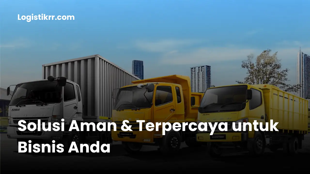 Tim Logistik RR sedang mempersiapkan pengiriman barang volume besar menggunakan truk dan kontainer